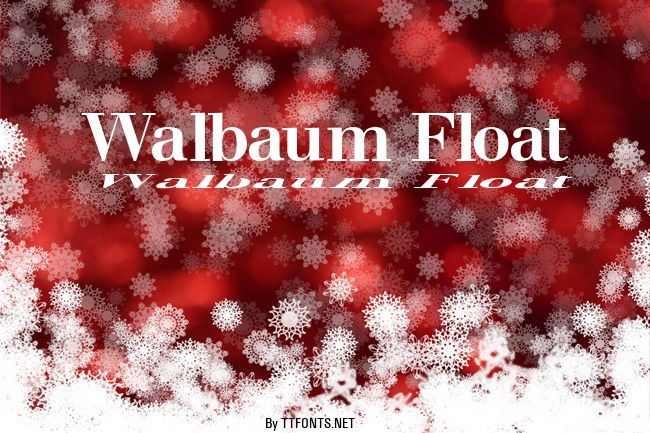 Walbaum Float example